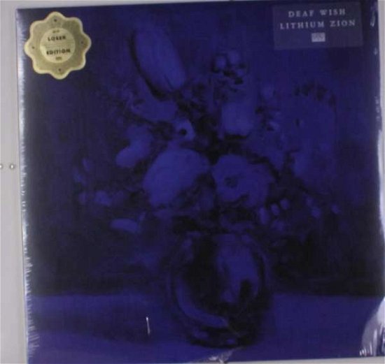Deaf Wish · Lithium Zion (LP) [Coloured edition] (2018)