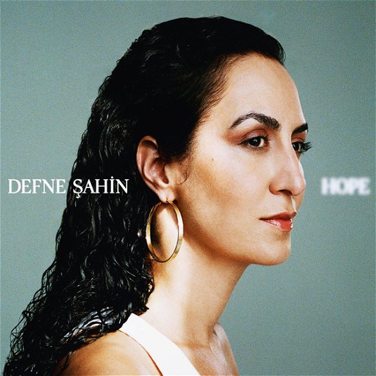 Hope - Defne Sahin - Musik - BERTHOLD RECORDS - 4250647323185 - 15. december 2023