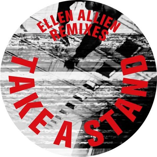 Cover for Ellen Allien · Take A Stand Remixes (LP) (2018)