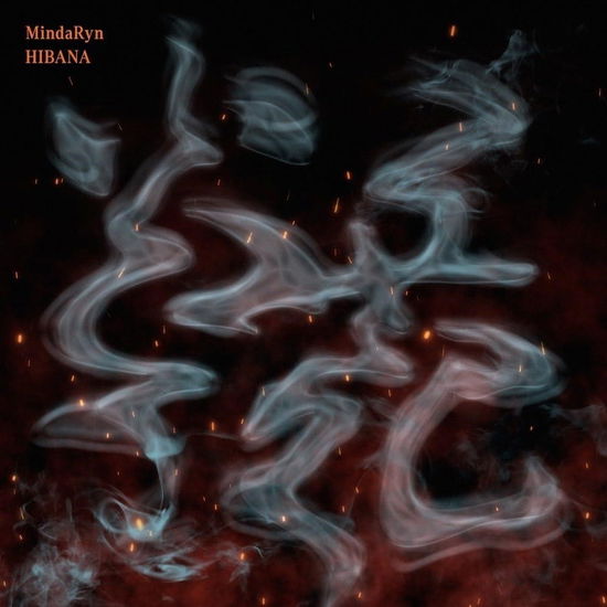 Cover for Mindaryn · Hibana (CD) [Japan Import edition] (2024)