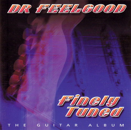 Cover for Dr.feelgood · Finely Tuned-the Guitar Album (CD) [Japan Import edition] (2008)