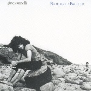 Cover for Gino Vannelli · Brother to Brother (CD) [Limited edition] (2006)