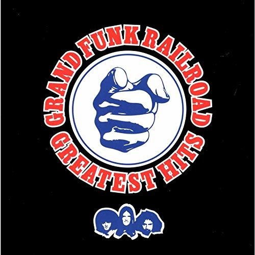 Cover for Grand Funk Railroad · Greatest Hits (CD) (2018)