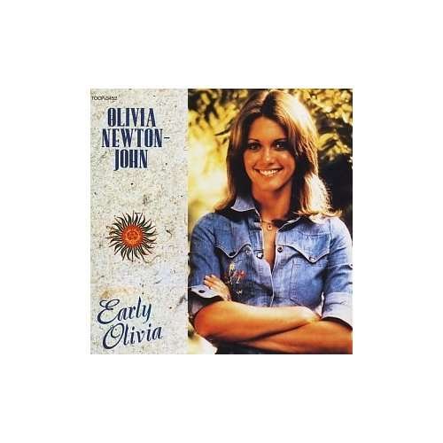 Cover for Olivia Newton-john · Early Olivia (CD) [Reissue edition] (2008)