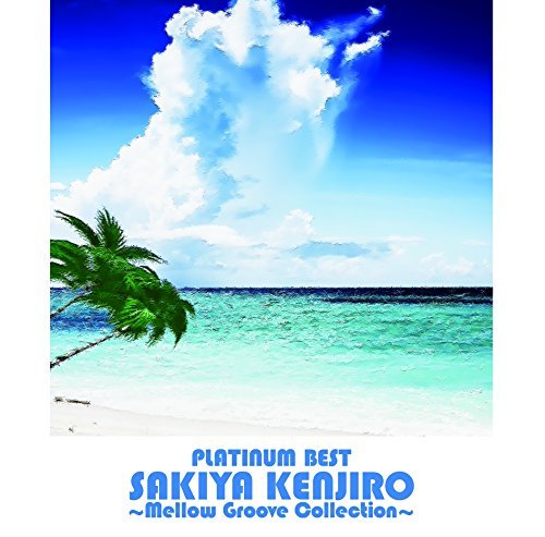 Cover for Kenjiro Sakiya · Platinum Best Sakiya Kenjiro-mellow Groove Collection (CD) [Japan Import edition] (2015)