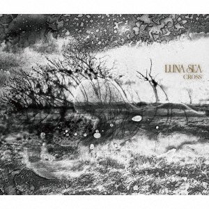 Cover for Luna Sea  · Cross (CD)