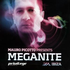 Cover for Mauro Picotto · Meganite Ibiza Mixed by Mauro Picotto (CD) [Digipak] (2008)