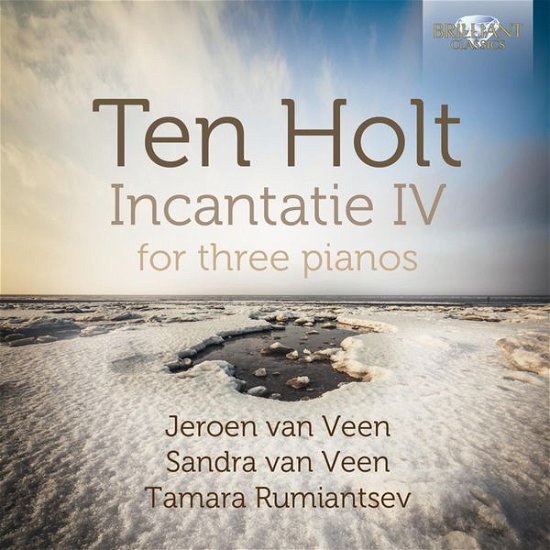 Cover for Ten Holt / Veen / Ruiantsev · Incantatie Iv for Three Pianos (CD) (2015)
