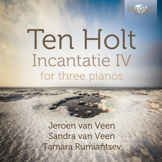 Incantatie Iv for Three Pianos - Ten Holt / Veen / Ruiantsev - Música - BRI - 5028421949185 - 27 de janeiro de 2015