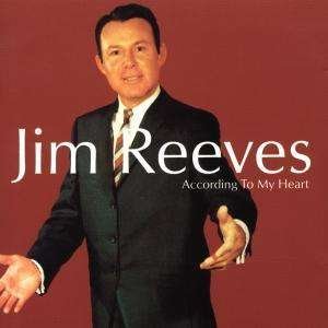 Jim Reeves-according to My Heart - Jim Reeves - Musik -  - 5035462212185 - 