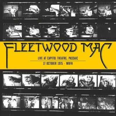 Capitol Theatre. Passaic. 17.10.75 - Wbf - Fleetwood Mac - Music - RADIO LOOP LOOP - 5060672886185 - December 13, 2019