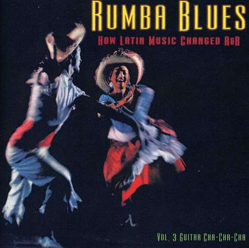 Cover for Rumba Blues · Rumba Blues Vol. 3 (CD) (2012)