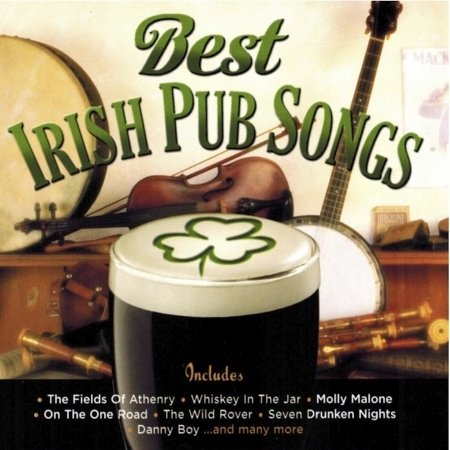 Cover for Best Irish Pub Songs (CD) (2011)