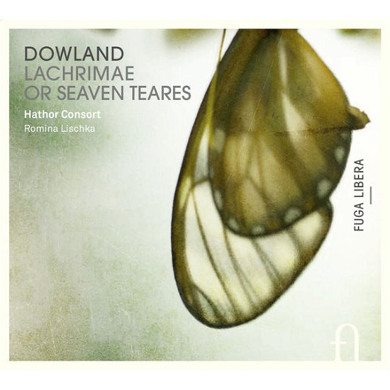Cover for Dowland · Lachrimae or Seaven Teares (CD) (2014)