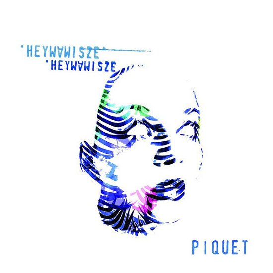 Cover for Piquet · Heywawisze (CD) (2015)