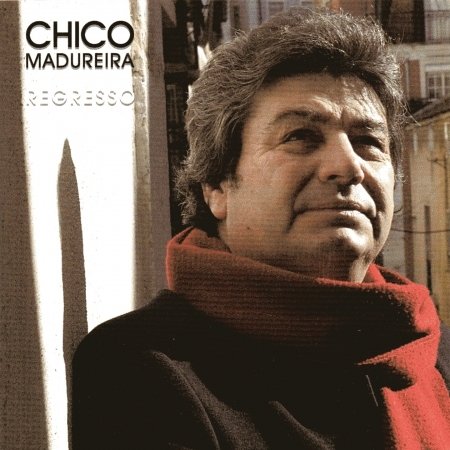 Cover for Chico Madureira · Regresso (CD) (2007)