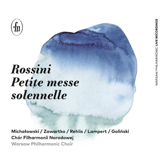 Cover for Michalowski / Warsaw Philharmonic Choir · Rossini - Petite messe solennelle (CD) (2023)