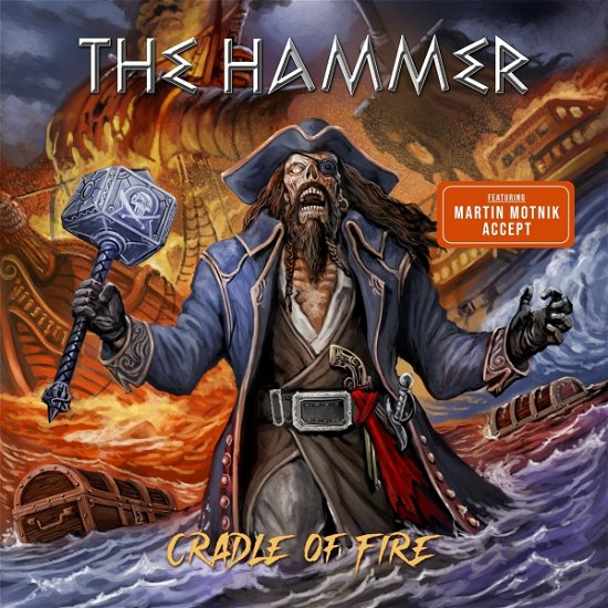 Cover for The Hammer · Cradle of Fire (Blue Vinyl) (LP) (2022)