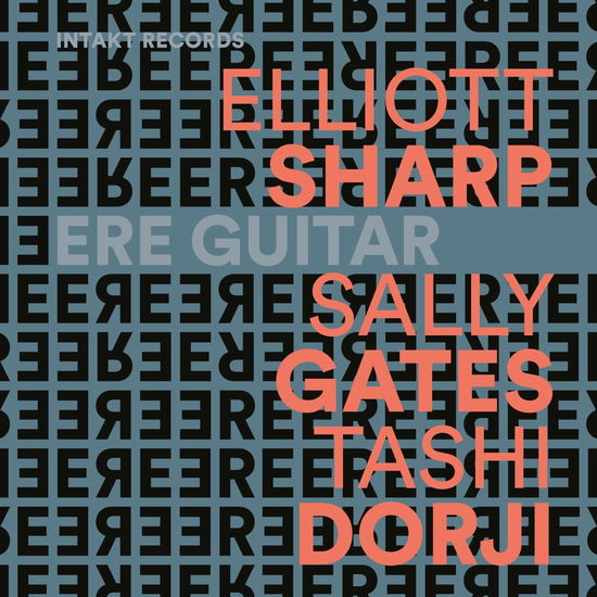 Cover for Elliott | Sally Gates | Tashi Dorji Sharp · ERE Guitar (CD) (2024)