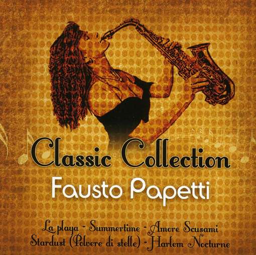 Cover for Fausto Papetti · Classic Collection (CD) (2011)