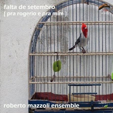 Cover for Roberto Ensemble Mazzoli · Falta De Setembro (CD) (2013)