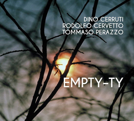 Cover for Cerruti / Cervetto / Perazzo · Empty-Ty (CD) (2023)