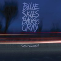 Cover for Sons Of Lazareth · Blue Skies Back To Gray (CD) (2019)
