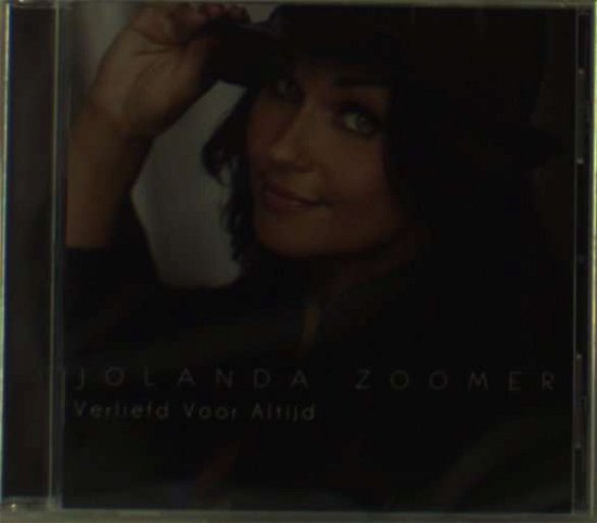Verliefd Voor Altijd - Jolanda Zoomer - Muziek - BERK MUSIC - 8200540201185 - 1 juni 2011