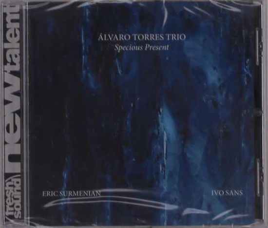 Specious Present - Alvaro -Trio- Torres - Muzyka - FRESH SOUND NEW TALENT - 8427328480185 - 19 lipca 2019