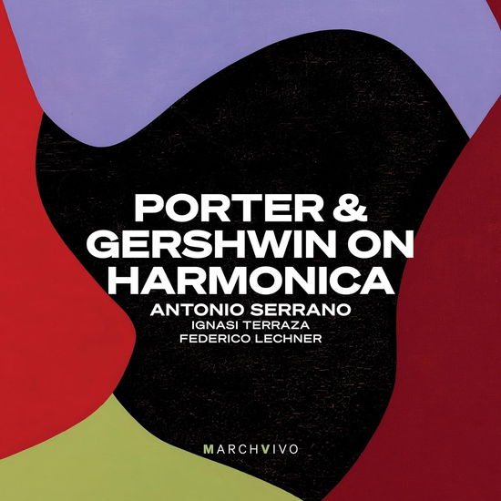 Cover for Antonio Serrano / Ignasi Terraza / Federico Lechner · Porter &amp; Gershwin On Harmonica (Live At The Fundacion Juan March) (CD) (2024)