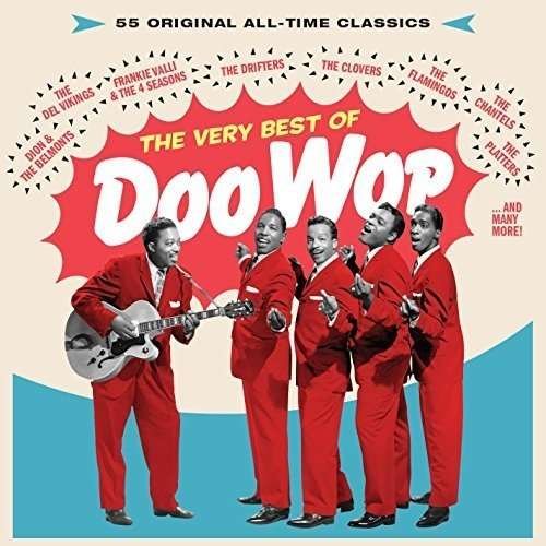 The Very Best Of Doo Wop - Very Best of Doo Wop: 55 All-time Classics / Var - Musik - HOO DOO RECORDS - 8436559464185 - 15. december 2017
