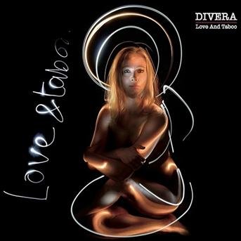 Divera · Divera - Love And Taboo (CD) (2012)