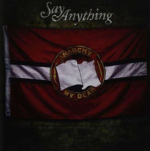 Cover for Say Anything · Anarchy, My Dear (CD) (2023)