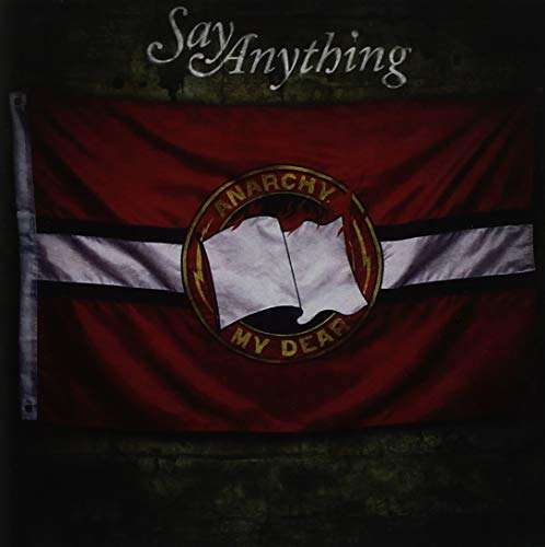 Anarchy, My Dear - Say Anything - Musik - EQUAL VISION - 9340650012185 - 10. Februar 2023