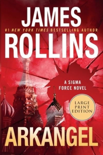 Cover for James Rollins · Arkangel (Book) (2024)