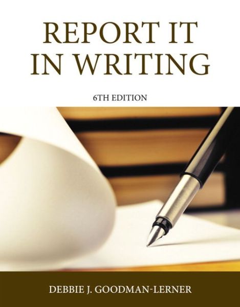 Cover for Debbie Goodman · Report It in Writing (Paperback Book) (2014)