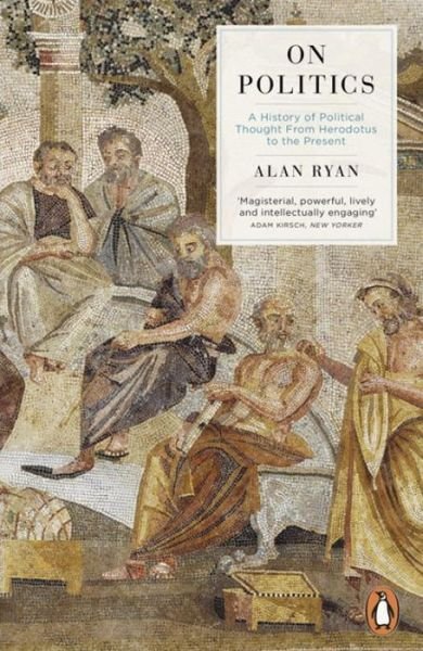 Cover for Alan Ryan · On Politics (Paperback Book) (2013)