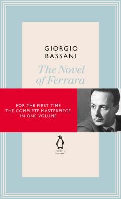 Cover for Giorgio Bassani · The Novel of Ferrara (Hardcover Book) (2018)