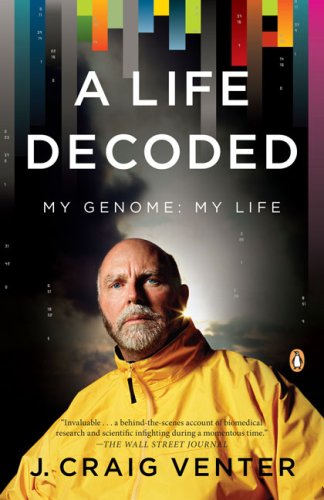 Cover for J. Craig Venter · A Life Decoded: My Genome: My Life (Taschenbuch) [Reprint edition] (2008)