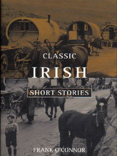 Cover for John Wain · Classic Irish Short Stories (Paperback Book) (1985)