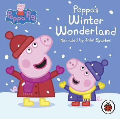 Peppa Pig Peppas Winter Wonderland (Book)
