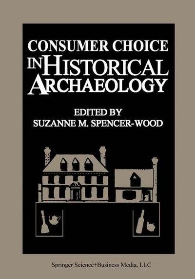 Cover for Lu Toh-ming Lu · Consumer Choice in Historical Archaeology (Innbunden bok) [1987 edition] (1987)