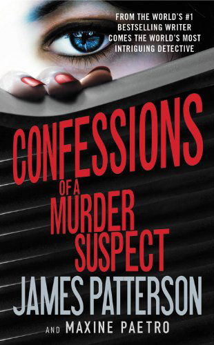 Confessions of a Murder Suspect - Maxine Paetro - Livres - Little, Brown and Company - 9780316224185 - 24 septembre 2012