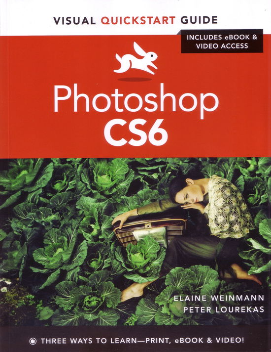 Cover for Weinmann, Elaine, Lourekas, Peter · Photoshop CS6 (Paperback Book) (2012)