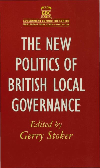 Cover for Gerry Stoker · The New Politics of British Local Governance - Government beyond the Centre (Paperback Book) [2000 edition] (2000)