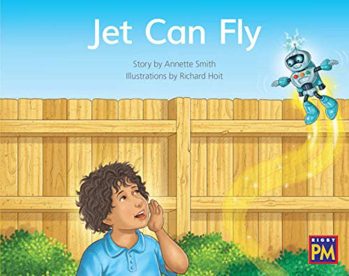 Jet Can Fly : Bookroom Package Yellow Fiction Level 6 Grade 1 - Annette Smith - Books - HOUGHTON MIFFLIN HARCOURT - 9780358185185 - April 17, 2019