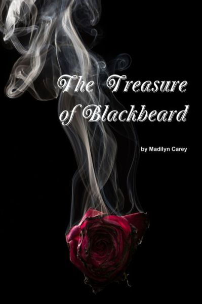 Cover for Madilyn Carey · The Treasure of Blackbeard (Paperback Bog) (2019)