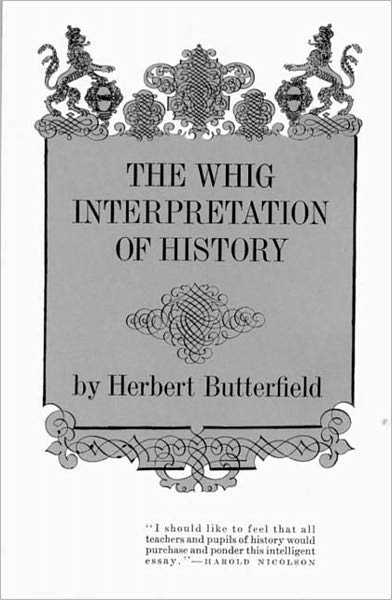 Cover for Herbert Butterfield · The Whig Interpretation of History (Taschenbuch) [New edition] (1965)