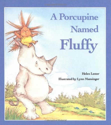 Cover for Helen Lester · A Porcupine Named Fluffy (Pocketbok) (1989)
