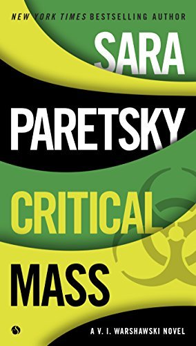 Cover for Sara Paretsky · Critical Mass: a V.i. Warshawski Novel (Paperback Book) (2014)
